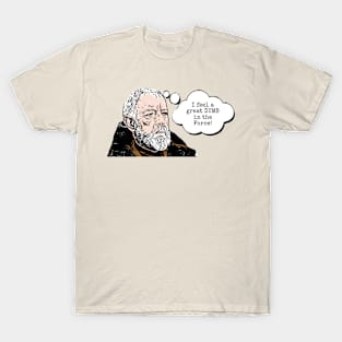 A Great Dumb In The Force T-Shirt